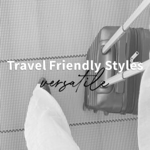 Travel Friendly Styles - Versatile